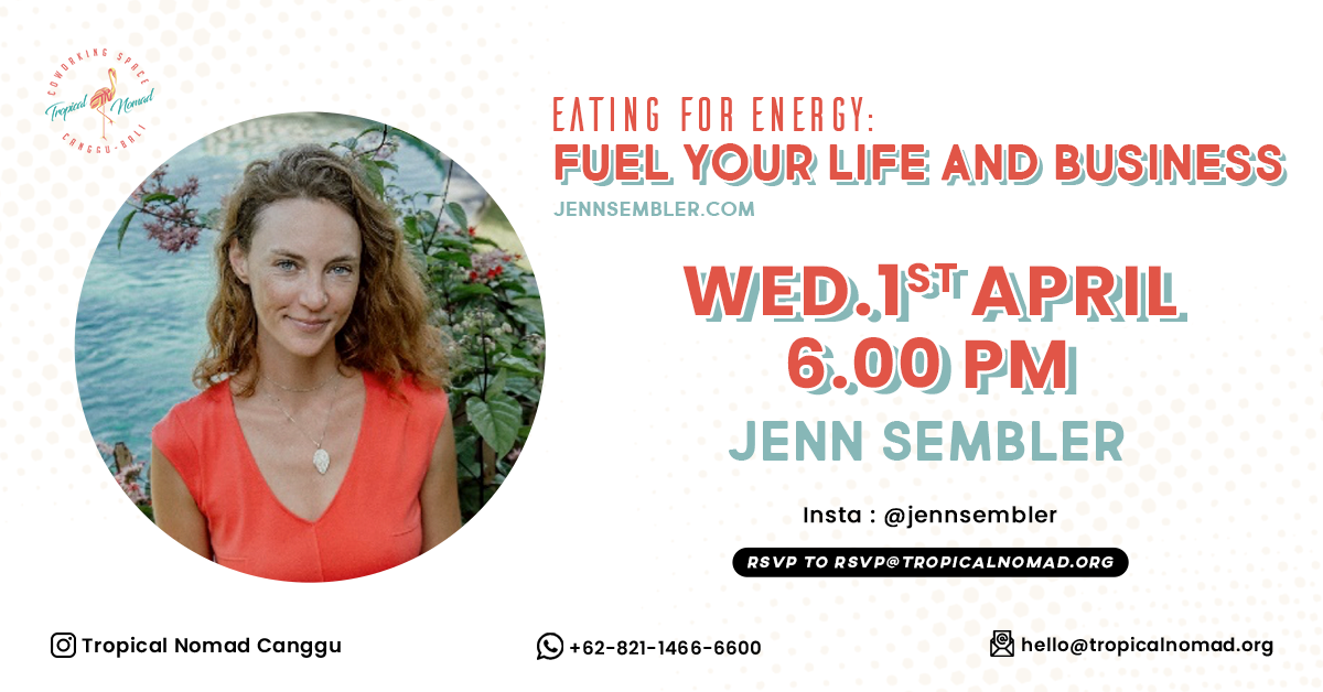 Eating For Energy : Fuel Your Life and Business by Jenn Sembler